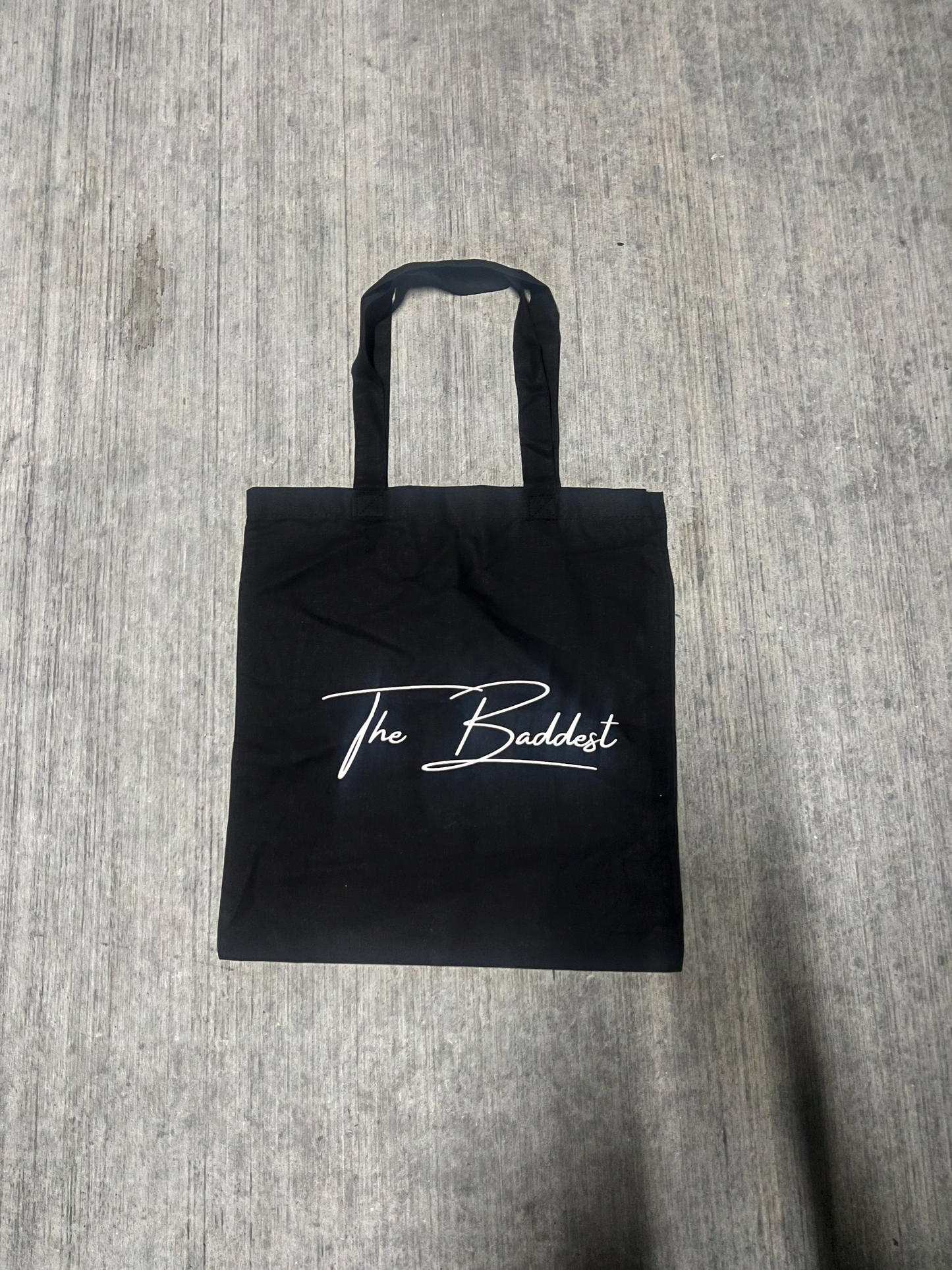 THE BADDEST TOTE BAG